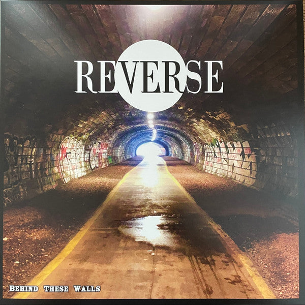 The Reverse- Behind These Walls ( Vinyl )