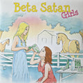 Beta Satan- Girls - Limited Pink Colored Vinyl ( Vinyl )