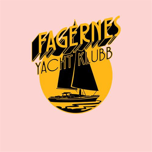 Fagernes Yacht Klubb- Closed In By Now / Gotta Go Back ( Vinyl )