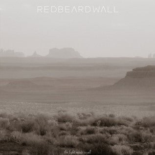 Red Beard Wall- Fight Needs Us All ( Vinyl )