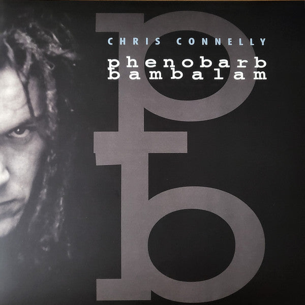 Chris Connelly- Phenobarb Bambalam ( Vinyl )