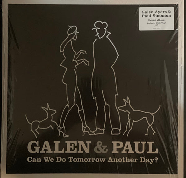 Galen & Paul- Can We Do Tomorrow Another Day [Colored Vinyl] (Wht) (Auto) ( Vinyl )