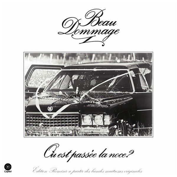 Beau Dommage- Ou Est Passee La Noce (Edition Remixee) ( Vinyl )