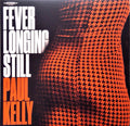 Paul Kelly- Fever Longing Still (Aus) ( Vinyl )