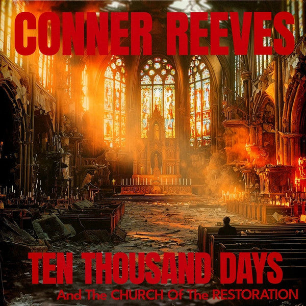 Conner Reeves- Ten Thousand Days & The Church Of The Restoration ( Vinyl )