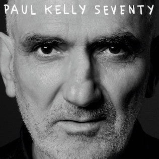 Paul Kelly- Seventy - 180-Gram Vinyl ( Vinyl )