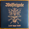 Wolfbrigade- Life Knife Death ( Vinyl )