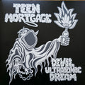 Teen Mortgage- Devil Ultrasonic Dream ( Vinyl )