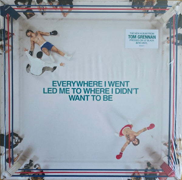 Tom Grennan- Everywhere I Went Led Me To Where I Didn't Want To Be ( Vinyl )