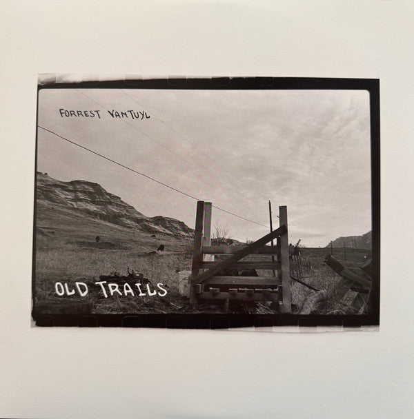 Forrest Vantuyl- Old Trails ( Vinyl )