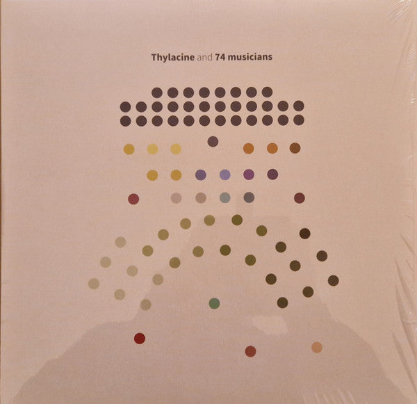 Thylacine- Thylacine & 74 Musicians ( Vinyl )