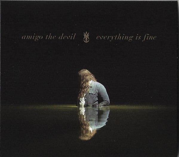 Amigo The Devil- Everything Is Fine ( Vinyl )