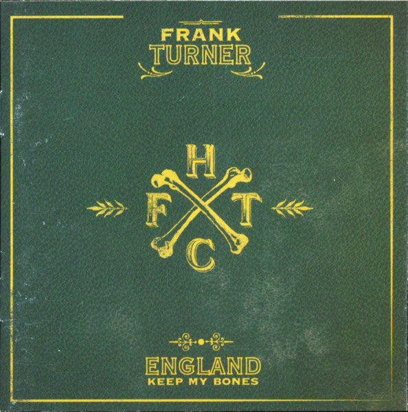 Frank Turner- England Keep My Bones ( Vinyl )
