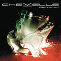 Chevelle- Wonder What's Next ( Vinyl )