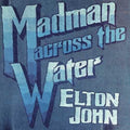 Elton John- Madman Across The Water ( Vinyl )