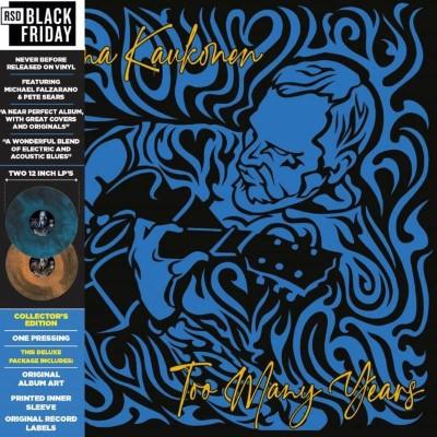 Jorma Kaukonen- Too Many Years -BF22 ( Vinyl )