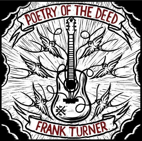 Frank Turner- Poetry Of The Deed ( Vinyl )