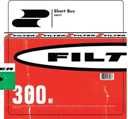 Filter- Short Bus ( Vinyl )