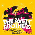 Avett Brothers- Magpie And The Dandelion ( Vinyl )