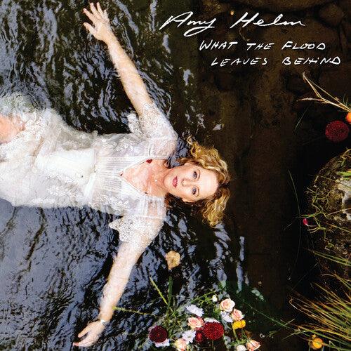 Amy Helm- What The Flood Leaves Behind ( Vinyl )