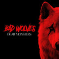 Bad Wolves- Dear Monsters (Red Vinyl) ( Vinyl )