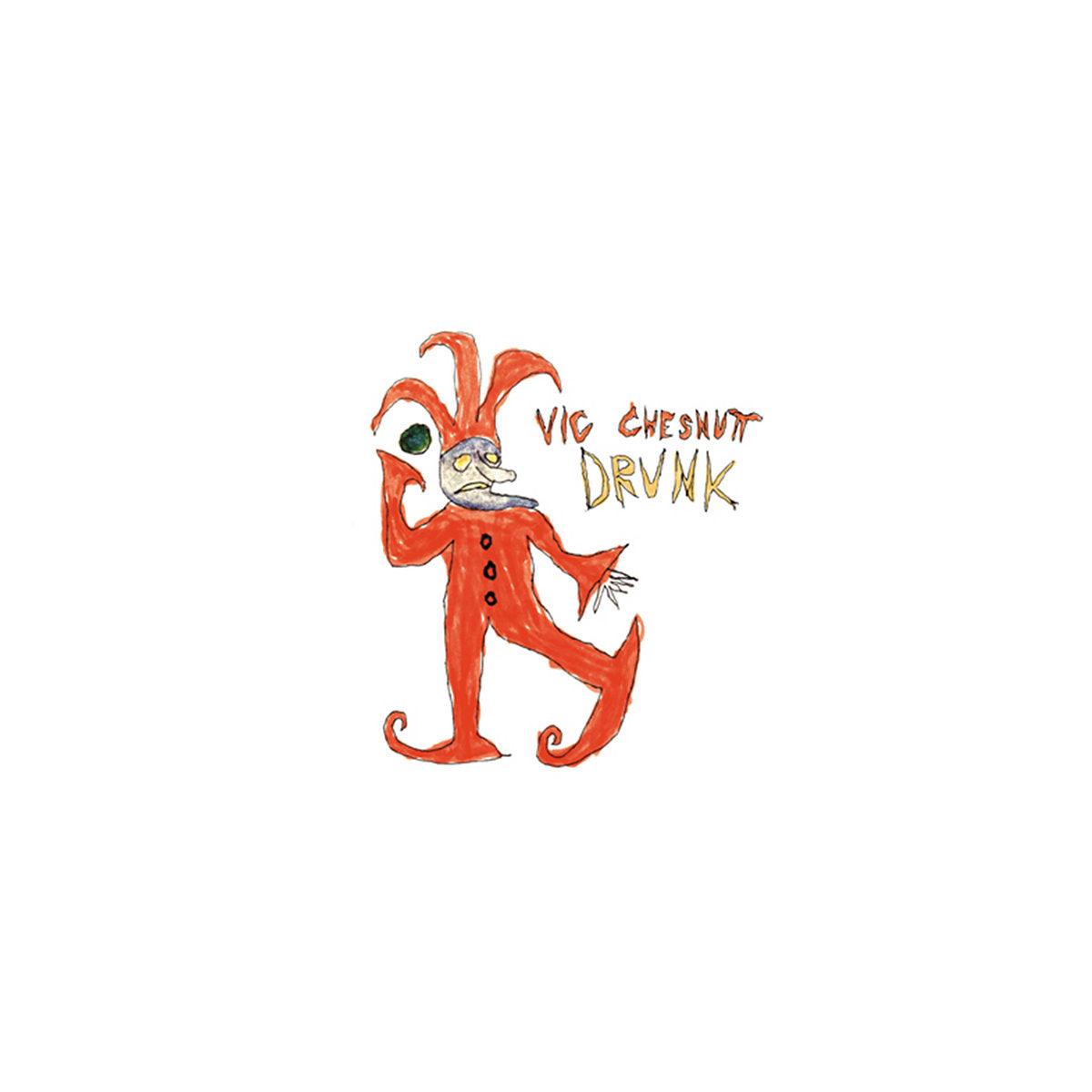 Vic Chesnutt- Drunk (Ltd Ed Red/Orange Vinyl) ( Vinyl )