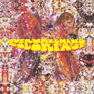Overwhelming Colorfast- Overwhelming Colorfast -BF22 ( Vinyl )