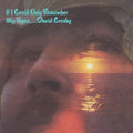 David Crosby- If I Could Only Remember My Name (50th Anniv) ( Vinyl )