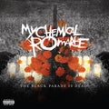 My Chemical Romance- The Black Parade Is Dead! ( Vinyl )
