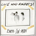 Love and Rockets- Earth Sun Moon ( Vinyl )