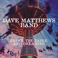 Dave Matthews Band- Under The Table and Dreaming ( Vinyl )