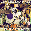 Milky Chance- Living In A Haze ( Vinyl )