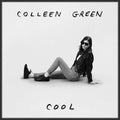 Colleen Green- Cool (Cloudy Smoke Vinyl) ( Vinyl )