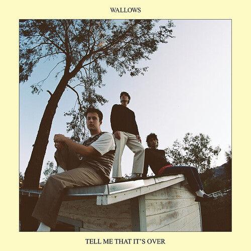 Wallows- Tell Me That It's Over (Yellow Vinyl) ( Vinyl )