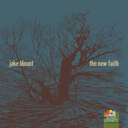 Jake Blount- New Faith ( Vinyl )