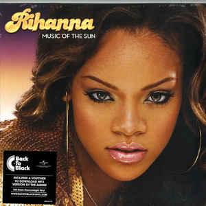 Rihanna- Music Of The Sun ( Vinyl )