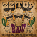 ZZ Top- RAW (That Little Ol' Band From Texas) (Original Soundtrack) (Indie Exclusive Vinyl) ( Vinyl )