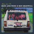 Iron and Wine/Ben Bridwell- Making Good Time ( Vinyl )
