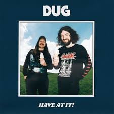 Dug- Have At It ( Vinyl )
