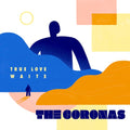 The Coronas- True Love Waits [Import LP] ( Vinyl )