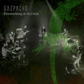 Gazpacho- Fireworking At St.croix ( Vinyl )