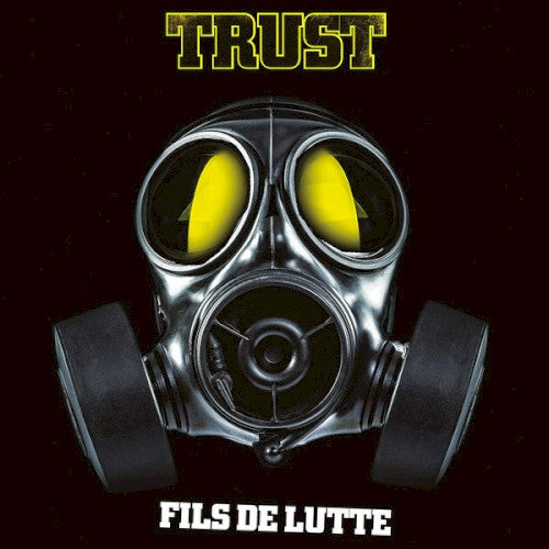 Trust- Fils De Lutte (Fra) ( Vinyl )