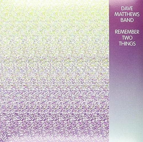 Dave Matthews Band- Remember Two Things ( Vinyl )