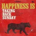 Taking Back Sunday- Happiness Is ( Vinyl )
