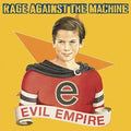 Rage Against The Machine- Evil Empire ( Vinyl )