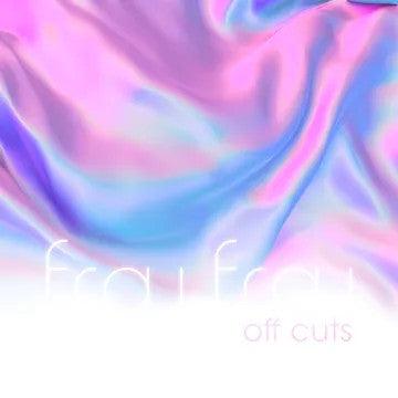 Frou Frou- Off Cuts -RSD23 ( Vinyl )