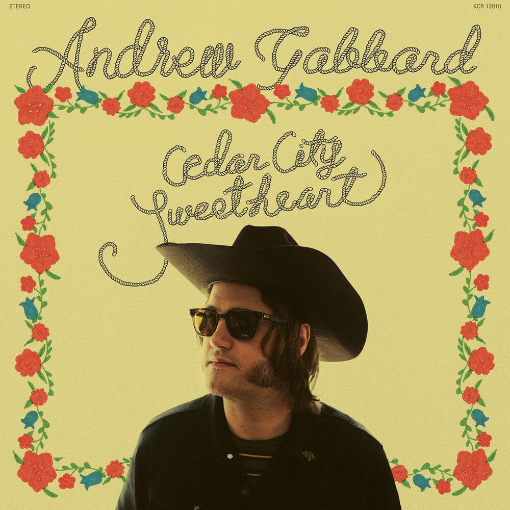 Andrew Gabbard- Cedar City Sweetheart ( Vinyl )