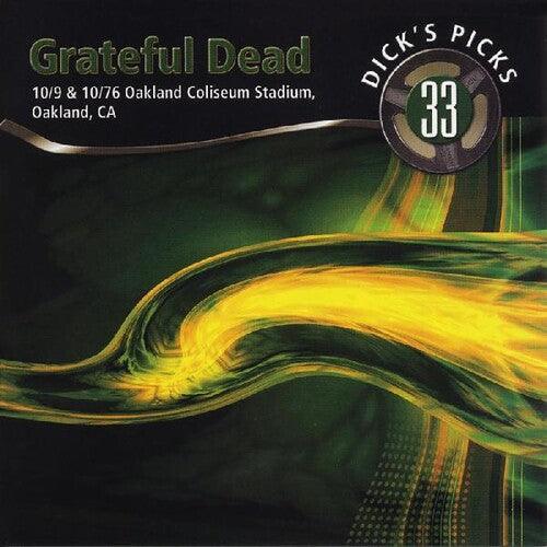 Grateful Dead- Dicks Picks Vol. 33 10/ 9 & 10/ 10/ 76, Oakland Coliseum Stadium Oakland CA ( Vinyl )