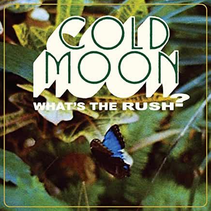 Cold Moon (Story So Far/Set Your Goals)- What's The Rush ( Vinyl )
