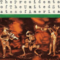 Presidents Of The United States Of America- Presidents Of The United States Of America ( Vinyl )